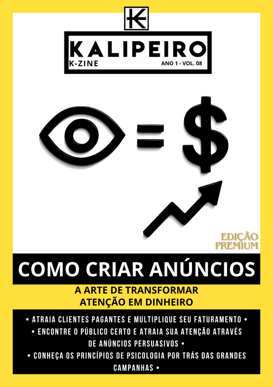 108 - Como Criar Anúncios: A Arte de Transformar Atenção em Dinheiro (eBook)